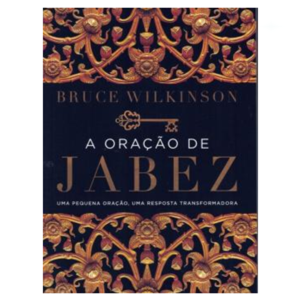 Livro A Oração de Jabez/ Bruce Wilkinson