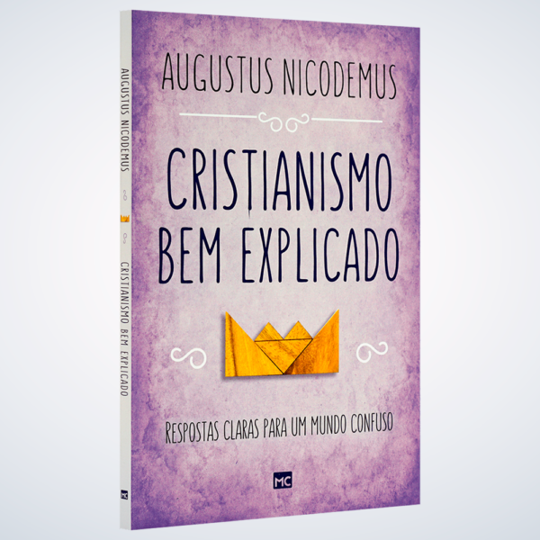 LIVRO CRISTIANISMO BEM EXPLICADO