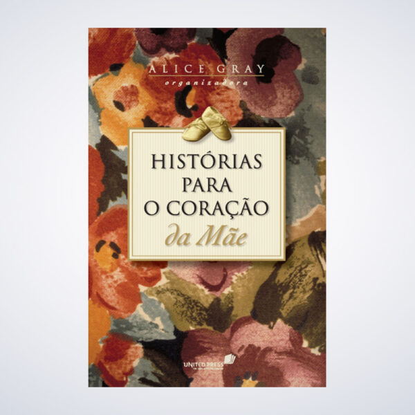 LIVRO HISTORIAS PARA O CORACAO DA MAE - Image 2