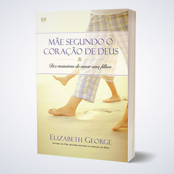 LIVRO MAE SEGUNDO O CORACAO DE DEUS