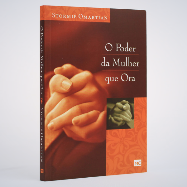 Livro - O Poder de Uma Mulher que Ora