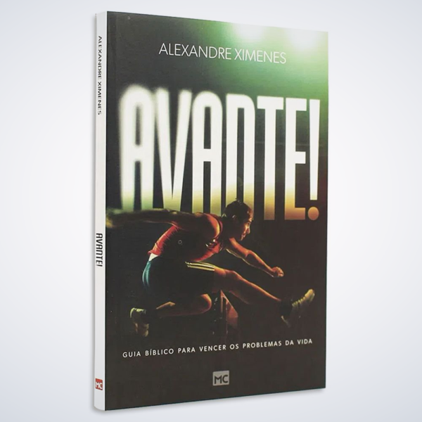 LIVRO AVANTE! GUIA BIBLICO PARA VENCER