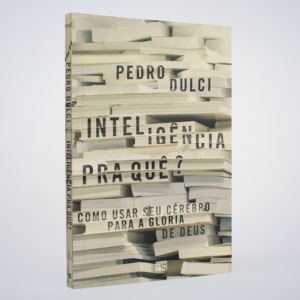 LIVRO INTELIGENCIA PRA QUE ?
