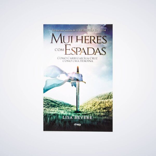 Livro Mulheres Com Espadas