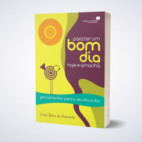 LIVRO PARA TER UM BOM DIA HOJE E AMANHA