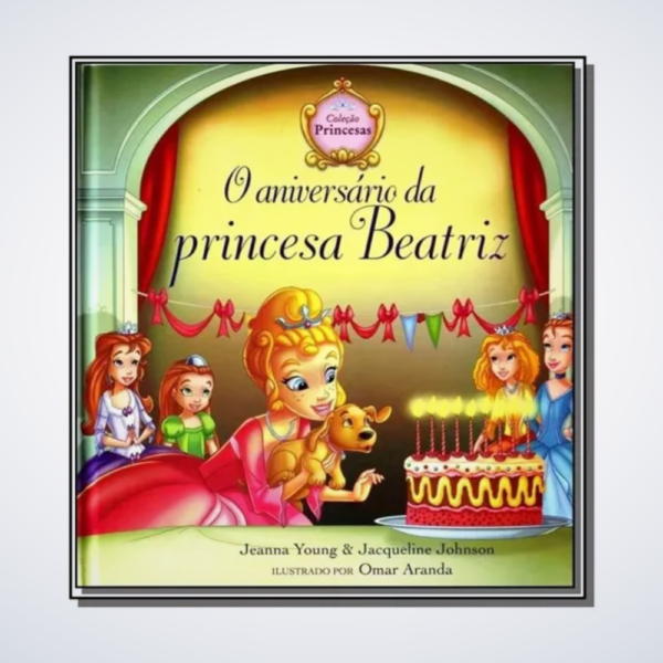 LIVRO ANIVERSARIO DA PRINCESA BEATRIZ