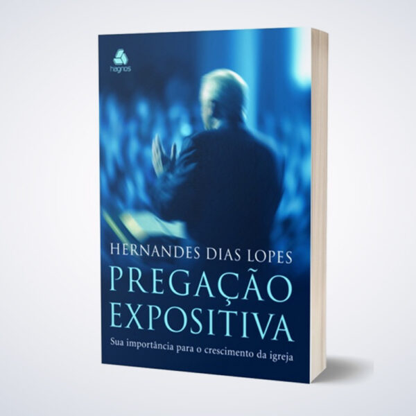 LIVRO PREGACAO EXPOSITIVA SUA IMPORTANCIA P O CRE