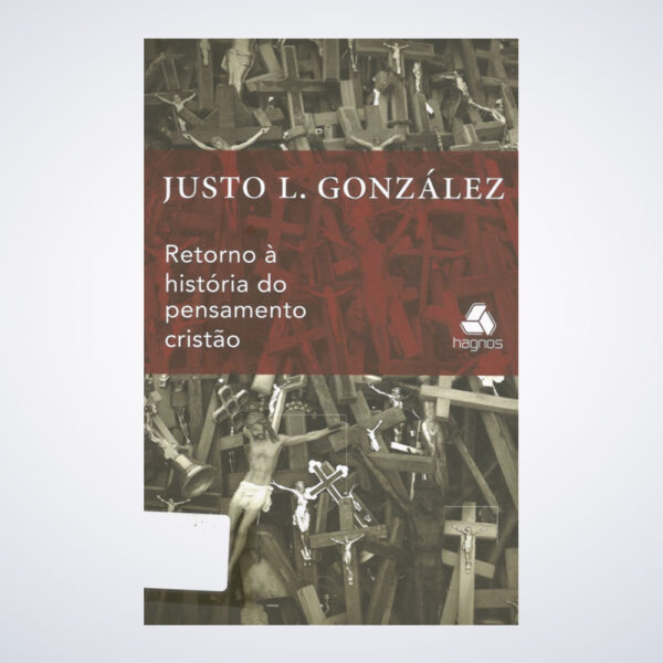 LIVRO RETORNO A HISTORIA DO PENSAMENTO CRISTAO