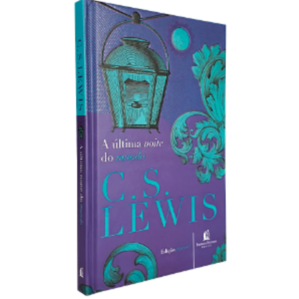 LIVRO ULTIMA NOITE DO MUNDO C.S.LEWIS