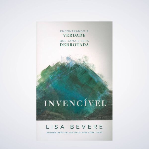 Livro Invencível - Lisa Bevere