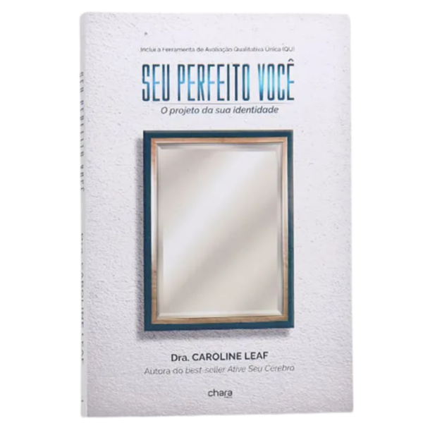 Livro Seu Perfeito Você | Dra. Caroline Leaf