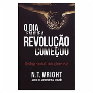 Livro O Dia Em Que a Revolução Começou