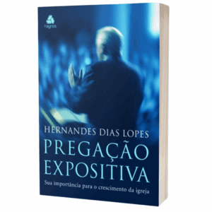 LIVRO PREGACAO EXPOSITIVA SUA IMPORTANCIA P O CRE