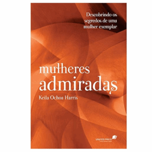 Livro Mulheres Admiradas