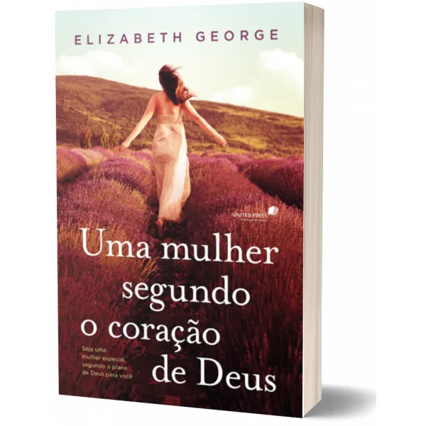 Livro Uma mulher segundo o coração de Deus/ Elizabeth George