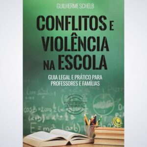 LIVRO CONFLITOS E VIOLENCIA NA ESCOLA