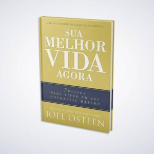 LIVRO SUA MELHOR VIDA AGORA