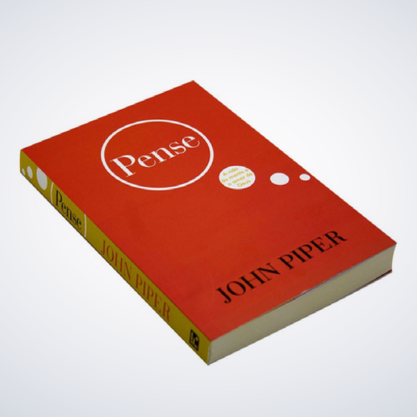 Livro : Pense | A Vida Da Mente E o Amor de Deus |  John Piper - Image 3