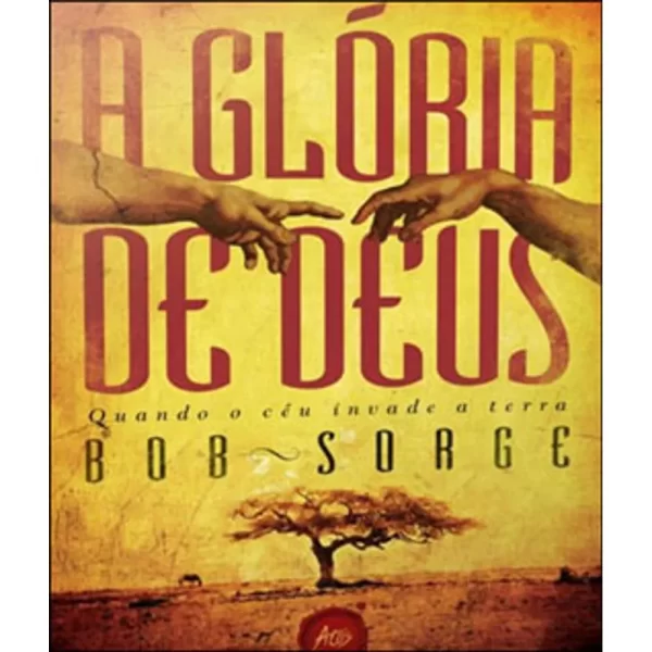 Livro Glória de Deus/ Bob Sorge