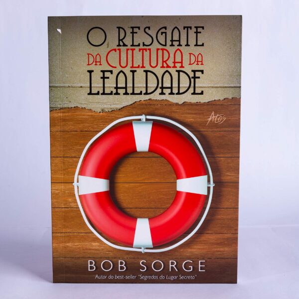 Livro : O Resgate da Cultura da Lealdade