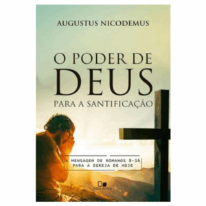 LIVRO PODER DE DEUS PARA SANTIFICACAO