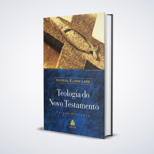 LIVRO TEOLOGIA DO NOVO TESTAMENTO LADD GEORGE