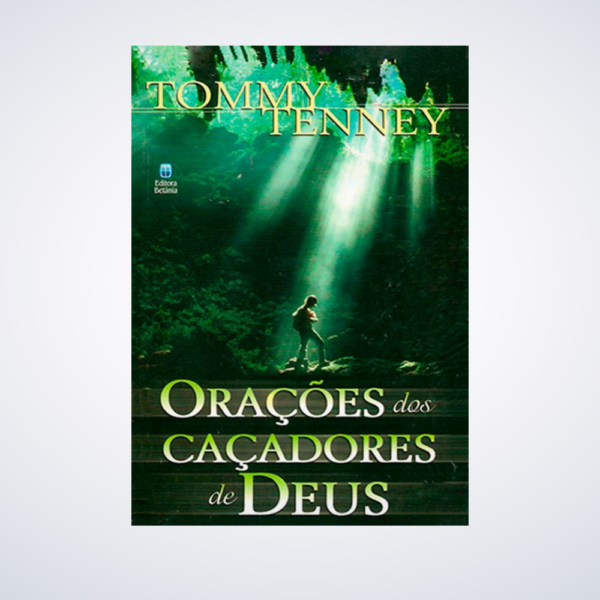 LIVRO ORACOES DOS CACADORES DE DEUS