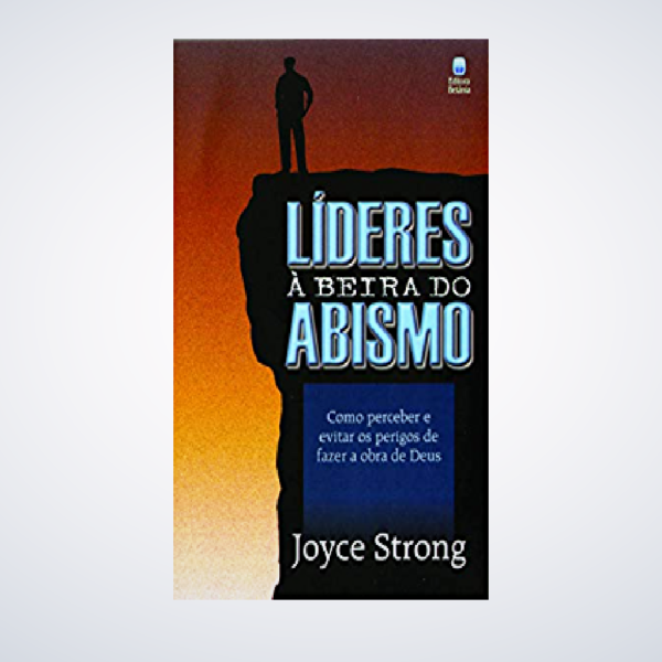 LIVRO LIDERES A BEIRA DO ABISMO