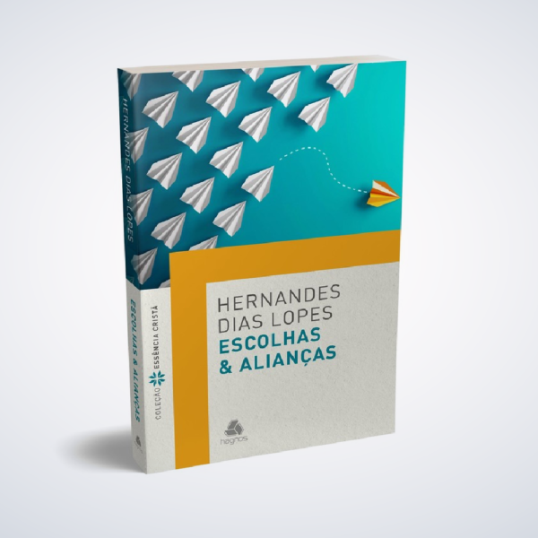 LIVRO ESCOLHAS E ALIANCAS