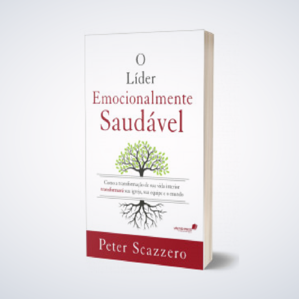 LIVRO : O líder emocionalmente saudável