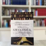 Livro Comentário Bíblico Swindoll - 1 e 2 Timóteo e Tito - Image 4