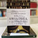 Livro Comentário Bíblico Swindoll - 1 e 2 Timóteo e Tito - Image 3