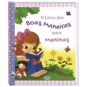 Livro Estrela Guia Livro das Boas Maneiras Para Meninas