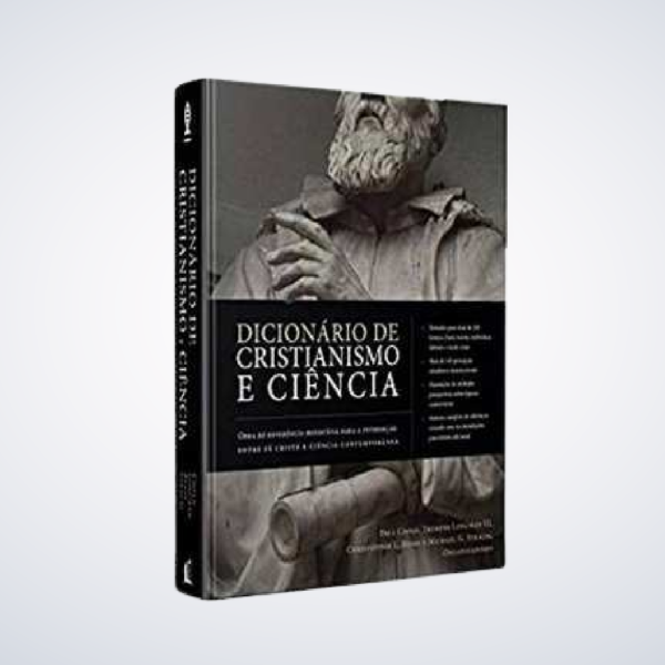 Dicionário de Cristianismo e Ciência Dicionário de Cristianismo e Ciência