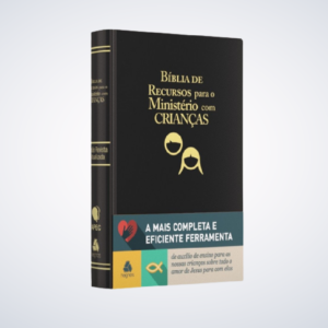 Bíblia de recursos para o ministério com crianças