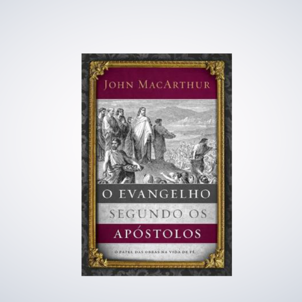 LIVRO : O Evangelho Segundo Os Apostolos