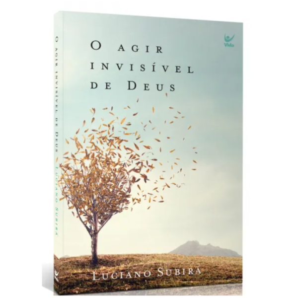 Livro O Agir Invisível de Deus/ Luciano Subirá