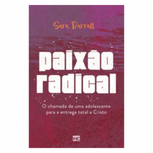 Livro Paixão Radical/ Sara Barratt
