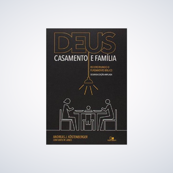 LIVRO DEUS CASAMENTO E FAMILIA