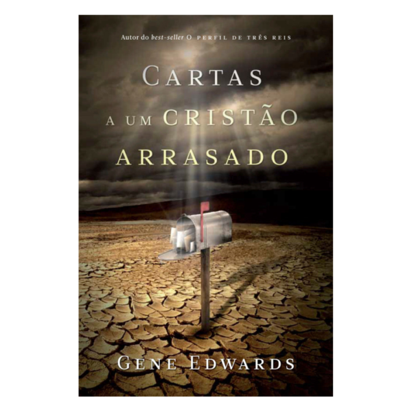 Livro Cartas A Um Cristão Arrasado/ Gene Edwards