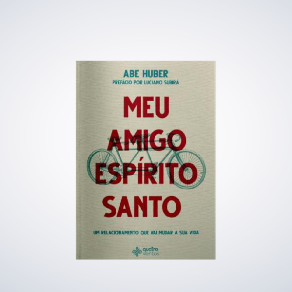 Livro: Meu Amigo Espírito Santo | Abe Huber