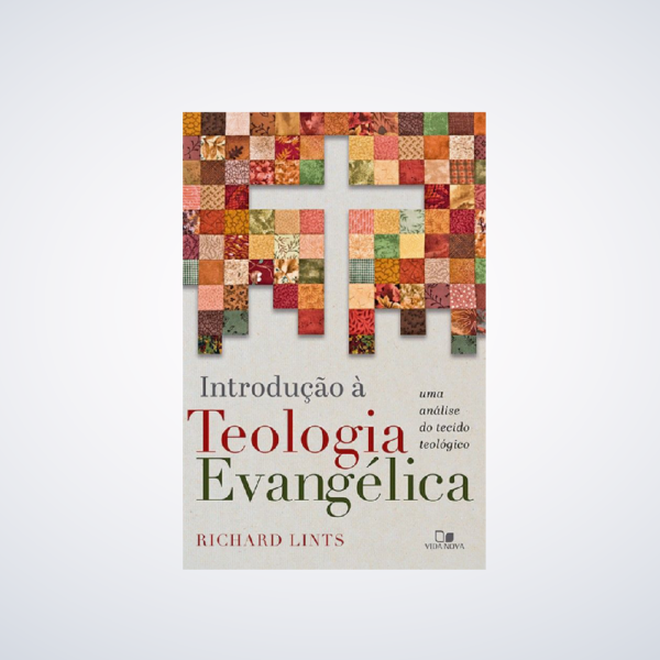 LIVRO INTRODU??O A TEOLOGIA EVANGELICA-RICHARD