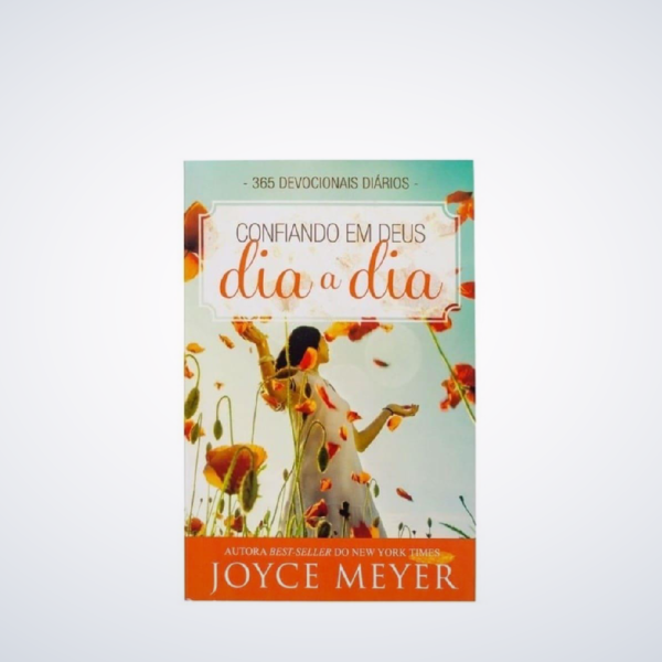 LIVRO CONFIANDO EM DEUS DIA A DIA