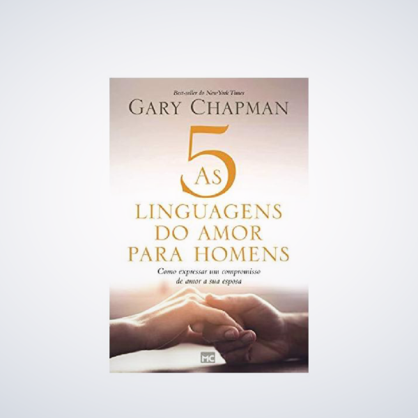 LIVRO CINCO LINGUAGENS DO AMOR PARA HOMENS