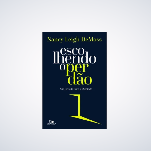 LIVRO ESCOLHENDO O PERDAO