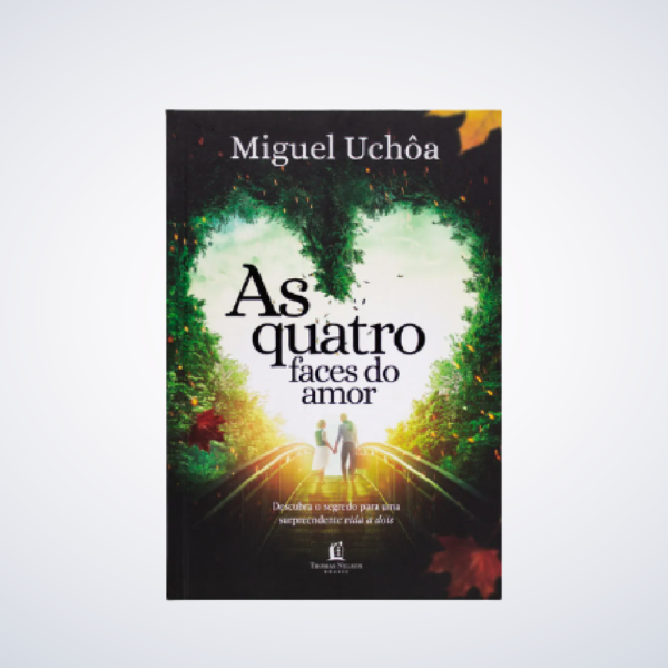 Livro As Quatros Faces Do Amor - Miguel Uchoa