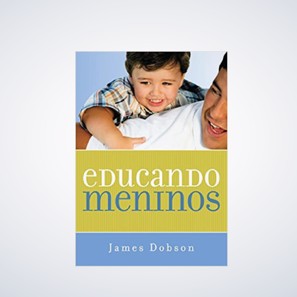 LIVRO EDUCANDO MENINOS