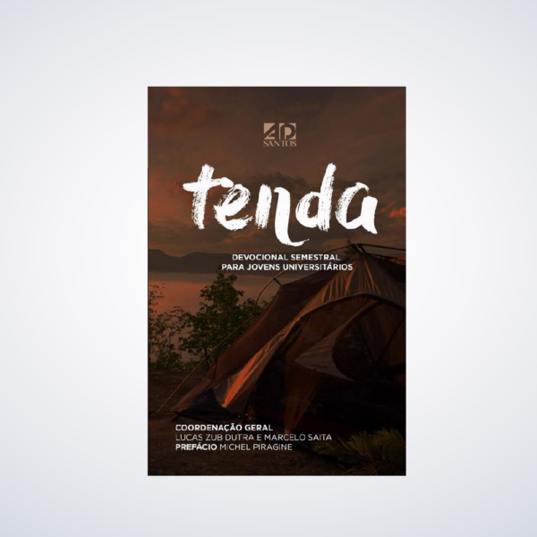 Livro Tenda – Devocional Semestral Para Jovens Universitários