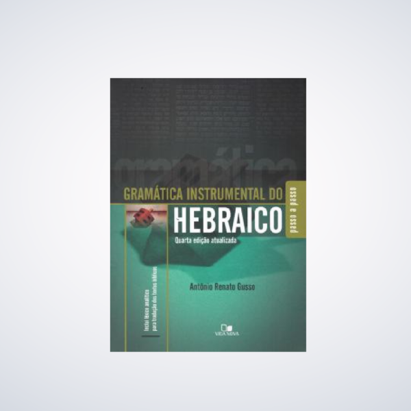 LIVRO GRAMATICA INSTRUMENTAL DO HEBRAICO