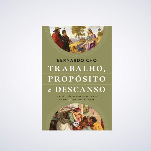 LIVRO TRABALHO PROPOSITO E ESCANSO